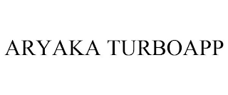 ARYAKA TURBOAPP