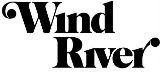 WIND RIVER