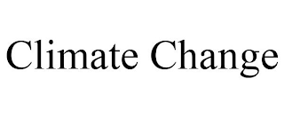 CLIMATE CHANGE