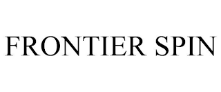 FRONTIER SPIN