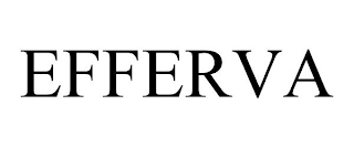 EFFERVA