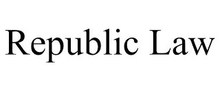 REPUBLIC LAW