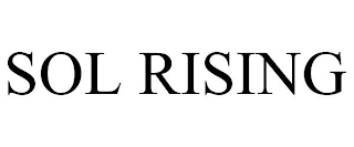 SOL RISING