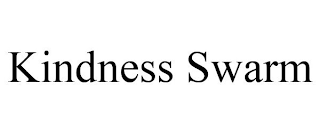 KINDNESS SWARM