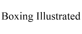 BOXING ILLUSTRATED