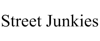 STREET JUNKIES
