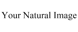 YOUR NATURAL IMAGE