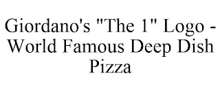 GIORDANO'S "THE 1" LOGO - WORLD FAMOUS DEEP DISH PIZZA