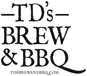 - TD'S - BREW & BBQ TDSBREWANDBBQ.COM