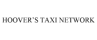 HOOVER'S TAXI NETWORK