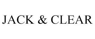 JACK & CLEAR