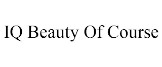 IQ BEAUTY OF COURSE