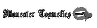 MANEATER COSMETICS