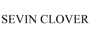 SEVIN CLOVER