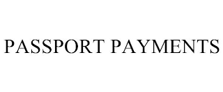 PASSPORT PAYMENTS