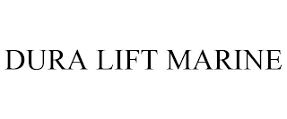 DURA LIFT MARINE