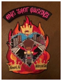 ONE SHOT QUEENZ OSQ EST 2019 NEWWARK NJ MOTORCYCLE CLUB