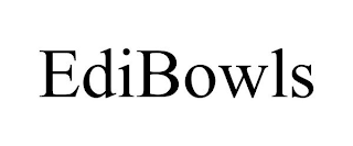 EDIBOWLS