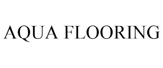 AQUA FLOORING