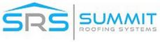 SRS SUMMIT ROOFING SYSTEMS