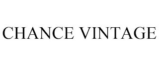 CHANCE VINTAGE