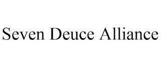 SEVEN DEUCE ALLIANCE