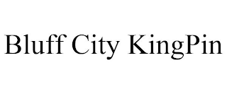 BLUFF CITY KINGPIN