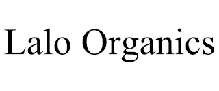 LALO ORGANICS