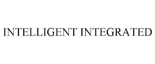 INTELLIGENT INTEGRATED