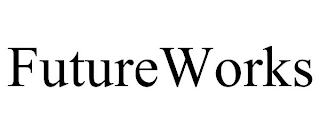 FUTUREWORKS