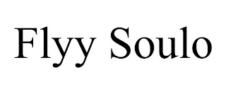 FLYY SOULO
