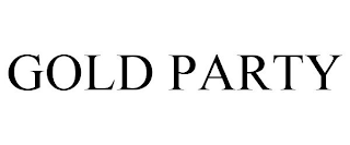 GOLD PARTY