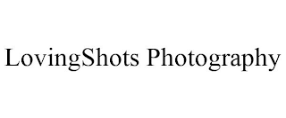 LOVINGSHOTS PHOTOGRAPHY