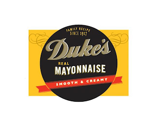 FAMILY RECIPE SINCE 1917 DUKE'S REAL MAYONNAISE SMOOTH & CREAMY