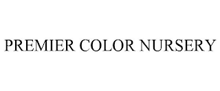 PREMIER COLOR NURSERY