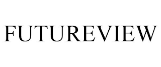 FUTUREVIEW