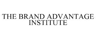 THE BRAND ADVANTAGE INSTITUTE