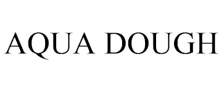 AQUA DOUGH