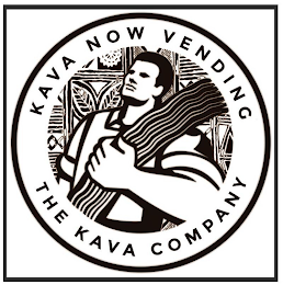 KAVA NOW VENDING THE KAVA COMPANY