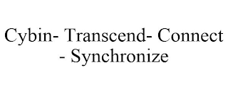 CYBIN- TRANSCEND- CONNECT - SYNCHRONIZE