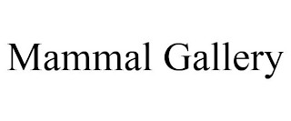 MAMMAL GALLERY