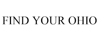 FIND YOUR OHIO