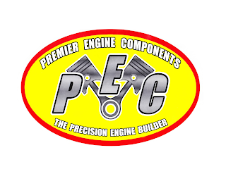 PREMIER ENGINE COMPONENTS P E C THE PRECISION ENGINE BUILDER