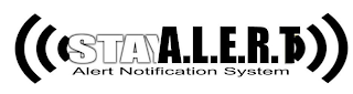 STAYA.L.E.R.T ALERT NOTIFICATION SYSTEM