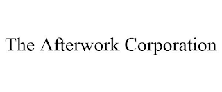 THE AFTERWORK CORPORATION