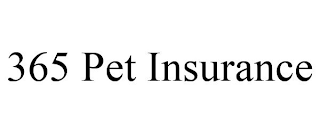 365 PET INSURANCE