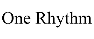 ONE RHYTHM