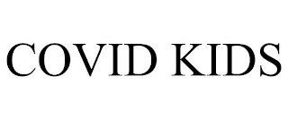 COVID KIDS