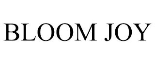BLOOM JOY