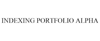 INDEXING PORTFOLIO ALPHA